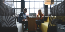 List Of Recruitment Agencies In Johannesburg 2023
